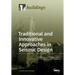 Traditional and Innovative Approaches in Seismic Engineering