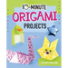 10-Minute Origami Projects