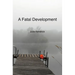 A Fatal Development