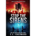 Stop the Sirens: Sirens of the Zombie Apocalypse, Book 3