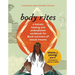 Body Rites: A Holistic Healing and Embodiment Workbook for Black Survivors of Sexual Trauma