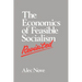 The Economics of Feasible Socialism Revisited