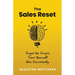 The Sales Reset: Forget the Scripts. Trust Yourself. Win Consistently