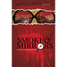 Smoke & Mirrors