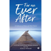 For an Ever After: A Collection of Poems and Short Stories