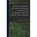 Annual Report of the National Museum of Canada for the Fiscal Year 1954-55