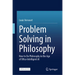 Problem Solving in Philosophy: How to Do Philosophy in the Age of Ultra-Intelligent AI
