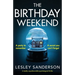 The Birthday Weekend: A totally unputdownable psychological thriller