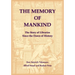 The Memory of Mankind. The Story of Libraries Since the Dawn of History