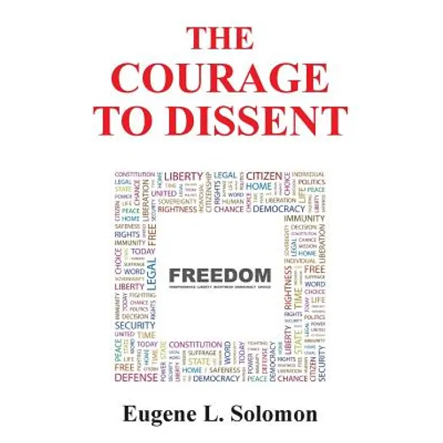 The Courage to Dissent