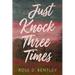Just Knock Three Times