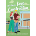 All's Fair in Love and Construction