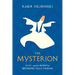 The Mysterion: Rumi and the Secret of Becoming Fully Human