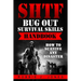 SHTF Bug Out Survival Skills Handbook: How to Survive Any Disaster