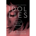 Idol Lies