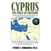 Cyprus the Price of Freedom: An Individual Encircled by Violence Becomes a Voice for Reconciliation and Peace