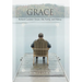 Grace: Richard Cookston Grace, Life, Family, and History