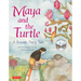 Maya and the Turtle
