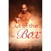 Out of the Box: Stories for Older Men & Younger Lovers