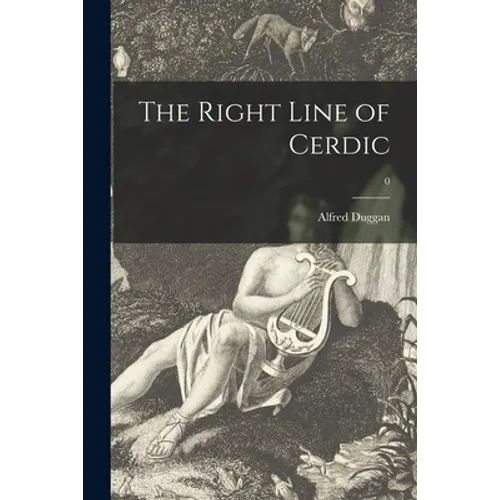 The Right Line of Cerdic; 0