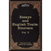 Essays and English Traits by Ralph Waldo Emerson: The Five Foot Shelf of Classics, Vol. V (in 51 Volumes)