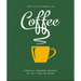 The Little Book of Coffee: No Filter