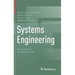 Systems Engineering: Fundamentals and Applications