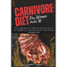 Carnivore Diet for Women Over 50: The Comprehensive Guide for Seniors Over 50 for Weight Loss, Optimal Health, and Healing through Meat