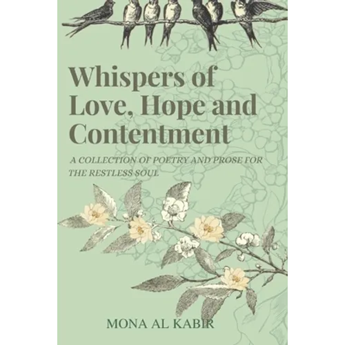 Whispers of Love, Hope and Contentment