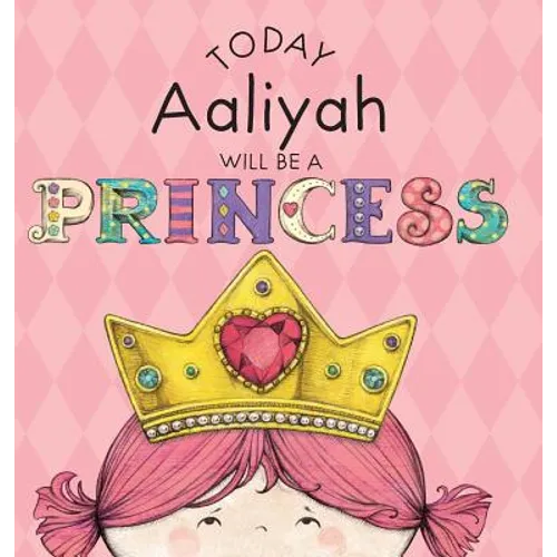 Today Aaliyah Will Be a Princess