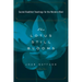 The Lotus Still Blooms: Sacred Buddhist Teachings for the Western Mind