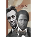The Turn: a bond that shaped history