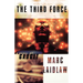 The Third Force: A Novel of Gadget
