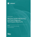 Machine Health Monitoring and Fault Diagnosis Techniques (Volume II)
