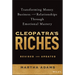 Cleopatra's Riches: Transforming Money, Business, and Relationships Through Emotional Mastery, Revised and Updated