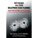 Fifty Excuses (Not) To Do Bulletproof Estate Planning: Excuses that Just Might Cost You Everything
