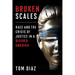 Broken Scales: Race and the Crisis of Justice in a Divided America