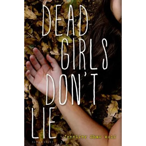 Dead Girls Don't Lie