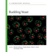 Budding Yeast: A Laboratory Manual
