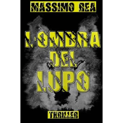 L'Ombra del Lupo