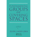 Fundamental Groups and Covering Spaces