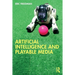 Artificial Intelligence and Playable Media