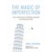 The Magic of Imperfection: The 3/4 Baked Secret to Unlocking Innovation and Getting More Done