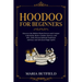 Hoodoo for Beginners: Discover the Hidden Plants Powers and Conjure with Herbs, Roots, Candles, Flowers, and Oils - Folk African Spiritual Traditions