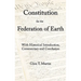 A Constitution for the Federation of Earth: With Historical Introduction, Commentary, and Conclusion