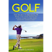 Golf: The Secret to Breaking 90: Basic Tips and Tricks to Lower Your Score and Improve Your Game!