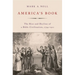 America's Book: The Rise and Decline of a Bible Civilization, 1794-1911