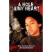 A Hole in My Heart
