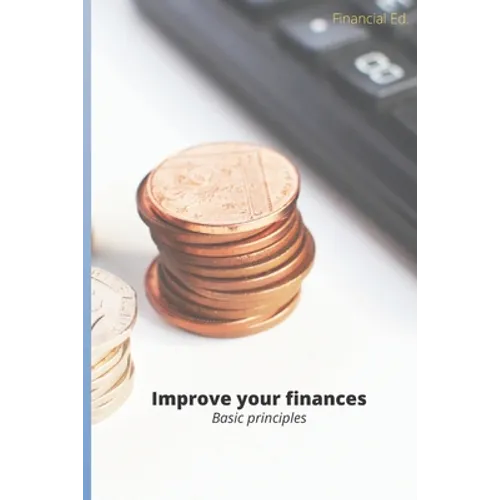Improve your finances: Basic principles