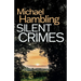 Silent Crimes: a British crime mystery full of twists